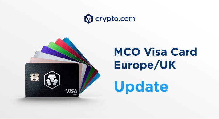 Crypto.com Reaktiviert MCO-Visakarten in Europa Und Großbritannien